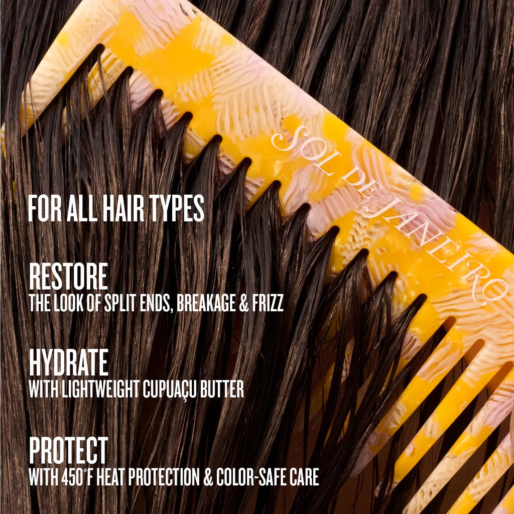 Comb with text about hair care products on a yellow comb

For all hair types
restore the look of split ends, breakage and frizz 
hydrate with lightweight cupuaacu butter
protect with 450 heat protection and color safe care